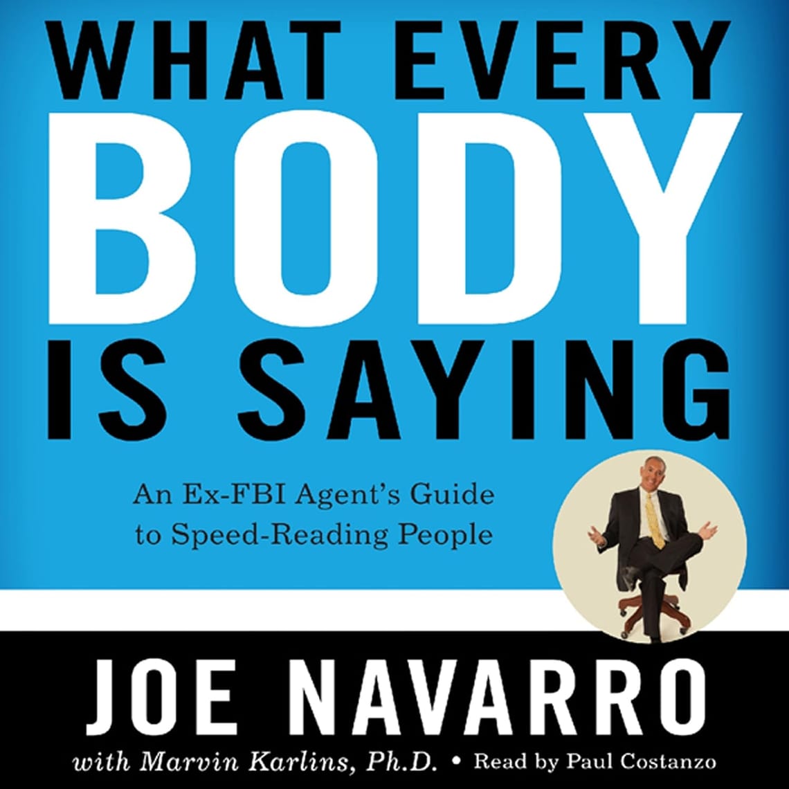 Book Summary: What Every BODY is Saying