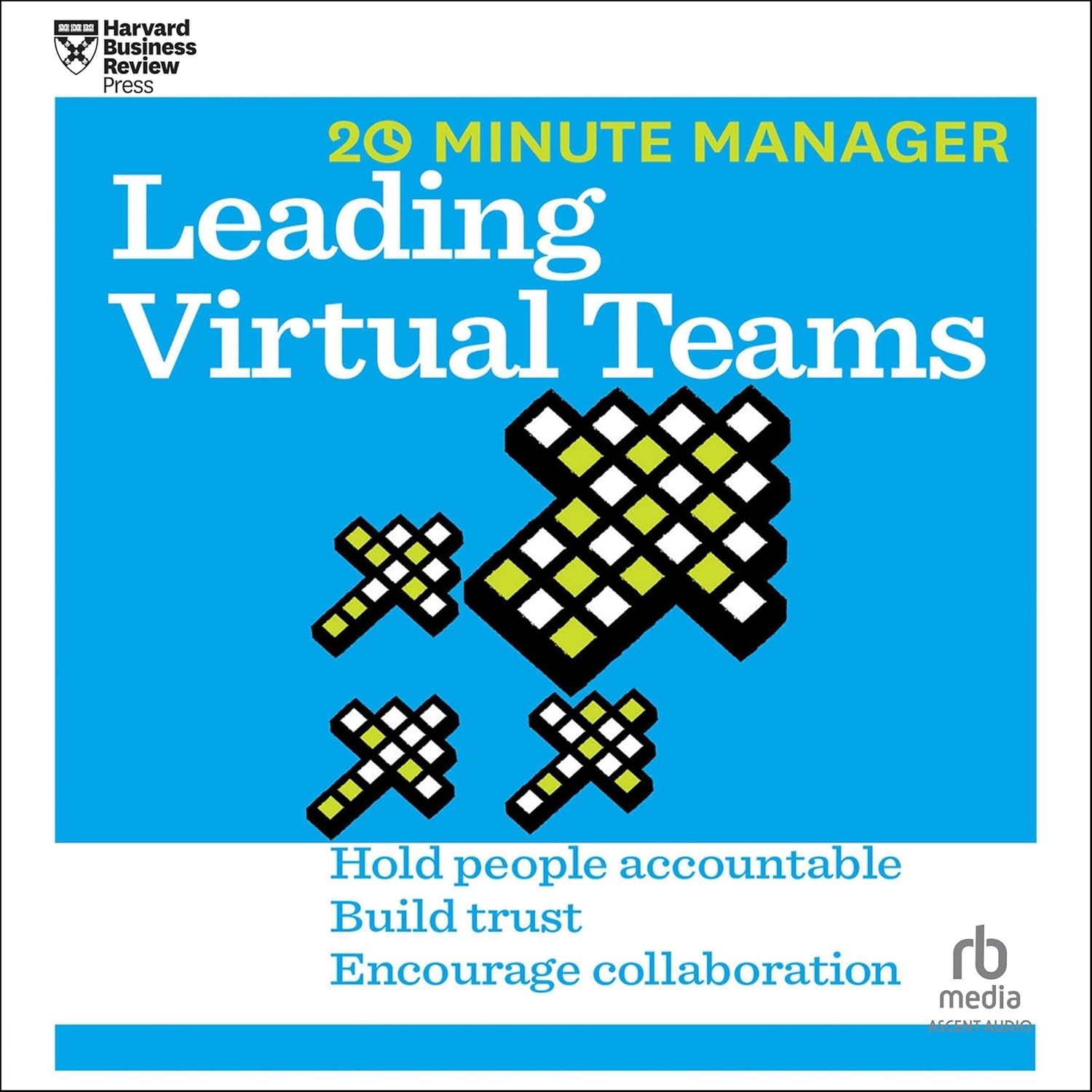 Book Summary: Leading Virtual Teams