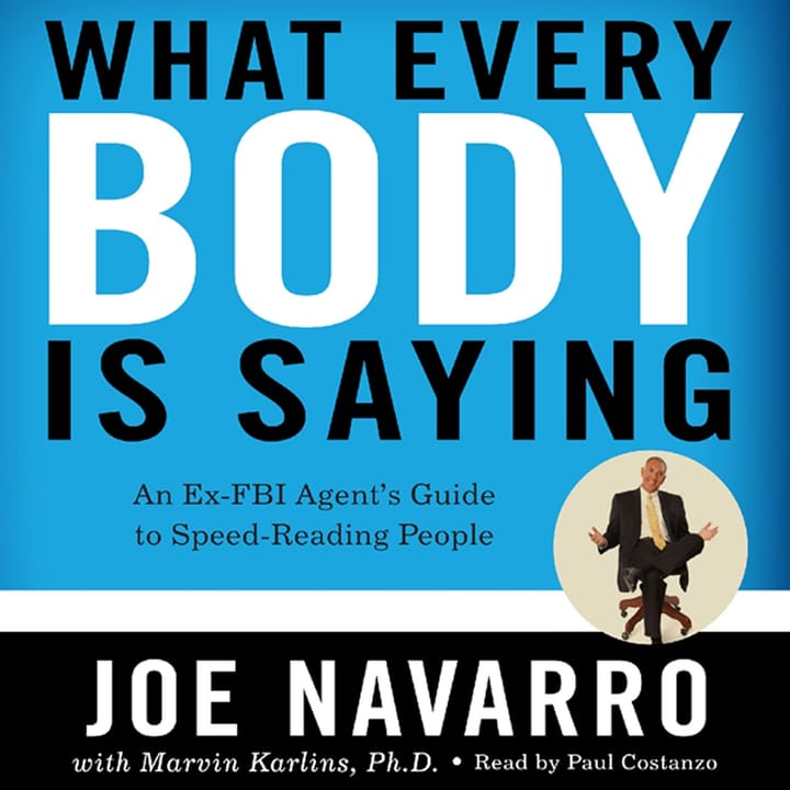 Book Summary: What Every BODY is Saying